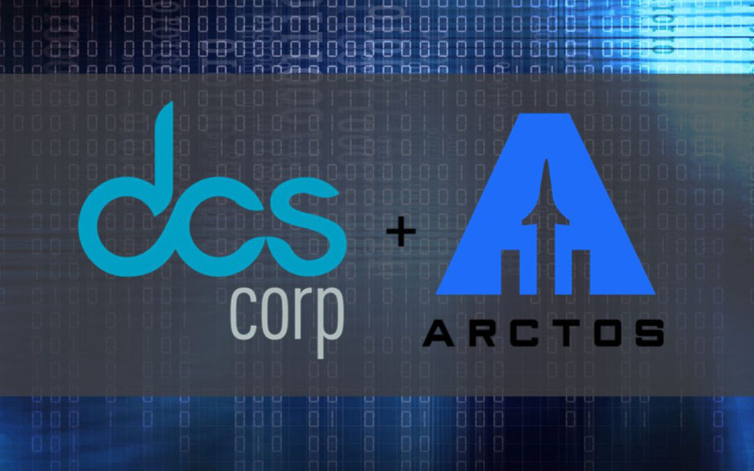 DCS Corporation Acquires ARCTOS, LLC